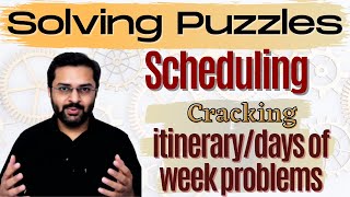 Logical Reasoning  14 Learn to crack problems based on scheduling itinerary days of week [upl. by Oshinski354]