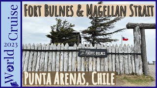 Chilean Patagonias First Fort  Fort Bulnes amp The Strait of Magellan  Punta Arenas Chile [upl. by Uon]