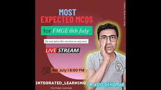 MOST EXPECTED EXAM QUESTIONS for 6th JULY FMG EXAM 2024 by DR ASHISH [upl. by Paquito70]