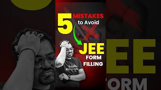 5 Major Mistakes to Avoid while Filling JEE 2025 Application Form❌❌ jee jeemains2025 iitbombay [upl. by Eaton]