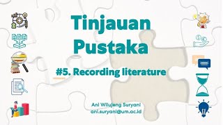 Tinjauan Pustaka 7 Mengorganisir literatur [upl. by Dloniger]