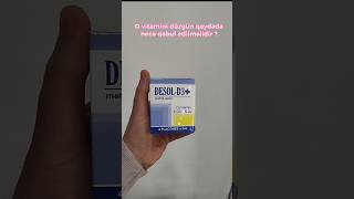 D vitaminin düzgün qəbul qaydası necədir D vitamini günün hansı vaxtında qəbul olunur  Desol D3 [upl. by Idnic]