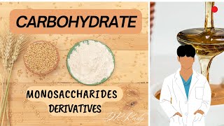 monosaccharides derivatives [upl. by Tilden]