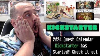 2024 Quest Calendar Kickstarter has Launched [upl. by Letsyrhc339]