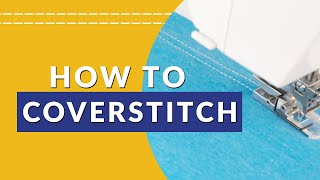 Using a Coverstitch Machine  A stepbystep guide [upl. by Good]