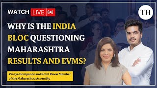 Why is the INDIA bloc questioning Maharashtra results and EVMs [upl. by Anerehs591]