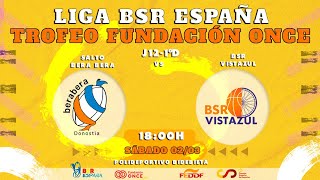 LIGA BSR ESP TROFEO FUND ONCE  1ª DIV 2324  J12  SALTO BERA BERA  BSR VISTAZUL [upl. by Verge]