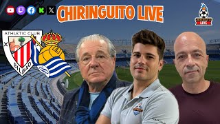 ⚽ ATHLETIC CLUB  REAL SOCIEDAD  CHIRINGUITO LIVE [upl. by Mufi]