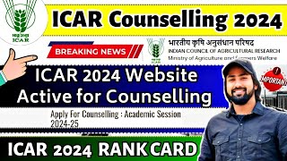 ICAR Rank Card 2024  ICAR Counselling Registration Start🤔  ICAR Web Active for ICAR Counselling [upl. by Evvy]