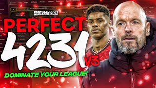 FM24 PERFECT 4231 V3 97 WIN RATE  FM24 Tactics  Football Manager 2024 Tactics [upl. by Frasier980]