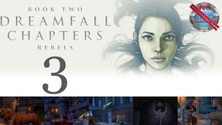 Dreamfall Chapters Book 2 part 3 Finding the Traitor no commentary [upl. by Hamil]