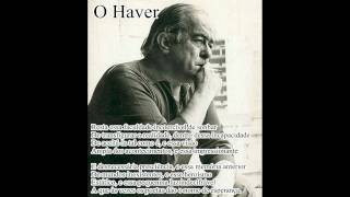 Vinícius de Moraes  O Haver [upl. by Anahsit344]