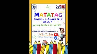 Matatag English 4 Quarter 2 Week 7 matatagcurriculum english4 matatag lessonplan [upl. by Atterual821]