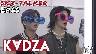 Русская озвучка Kadza SKZ  TALKER ep66 [upl. by Leotie]