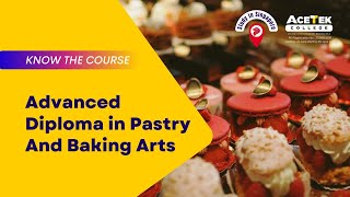 Study Advanced Diploma in Pastry And Baking Arts in Singapore [upl. by Aicaca]