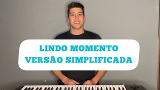 Como tocar LINDO MOMENTO no teclado  Para Iniciantes [upl. by Nesline]