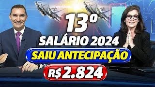 URGENTE VEJA DATAS e VALORES da 1ª PARCELA do 13º SALÁRIO para os APOSENTADOS  CALENDÁRIO 2024 [upl. by Wan]