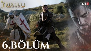 Diriliş Ertuğrul 6 Bölüm [upl. by Selina188]