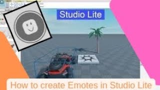 How to create Emote button in Studio Lite Roblox Tutorial ❖ [upl. by Retsila]