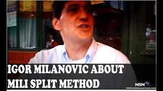 Igor Milanovic About Mili Split MethodMSM [upl. by Jan187]