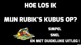 ⚠️Rubiks Kubus Oplossen Afl6 🔷De Makkelijkste Manier🔷De Duidelijkste Uitleg Op Youtube🔷 [upl. by Christianson381]