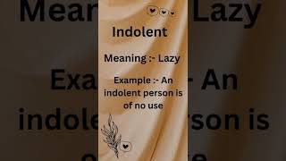 Indolent meaning vocabulary howtospeakenglisnineasyway [upl. by Chaves495]