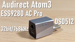 Audirect Atom3 Review  Smol Adapter Feat ESS9280 AC Pro DAC [upl. by Gnouc]