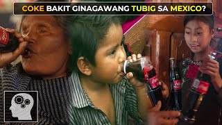 🔴 COKE bakit ginagawang TUBIG sa MEXICO   Jevara PH [upl. by Nnayt]