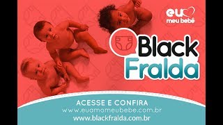 Black Fralda A maior liquidação de fraldas do Brasil [upl. by Diahann284]