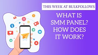 What is SMM PANEL  How does SMM PANELS work [upl. by Ettari356]