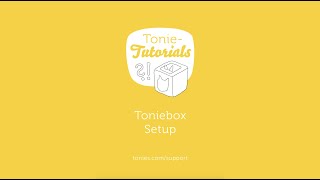 tonies® tutorials  Set up your Toniebox [upl. by Seidnac789]