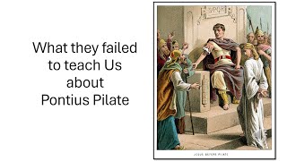 Pontius Pilate [upl. by Sontich]