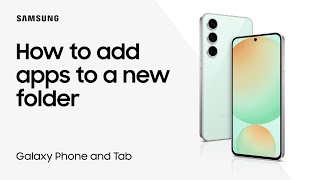 Add multiple Samsung Galaxy apps to a new folder  Samsung US [upl. by Hanah]
