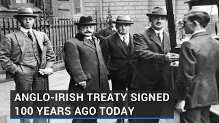 AngloIrish Treaty signed 100 years ago today [upl. by Artair]