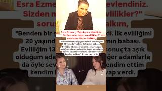 ESRA EZMECİDEN YEŞİM SALKIMA BEŞ KEZ EVLENDİNİZ SİZDEN NELER ALDI BU EVLİLİKLER SORUSUNA 20 YAŞIND [upl. by Georgeanne]