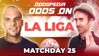 Odds On La Liga Predictions 202324 Matchday 25  Best Football Betting Tips amp Picks [upl. by Ahseei]