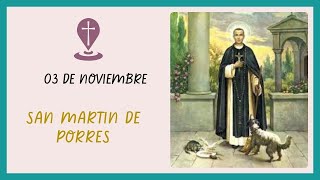 3 de Noviembre Día de an Martin de Porres [upl. by Aniara]