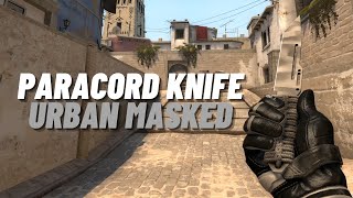 ★ Paracord Knife Urban Masked  CSGO Skin Showcase [upl. by Wellington324]