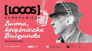 Witold Gombrowicz quotIWONA KSIĘŻNICZKA BURGUNDAquot reż Paweł Drzewieckisłuchowisko [upl. by Joaquin]