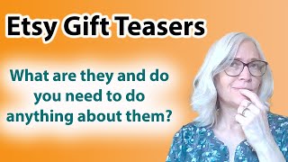 Whats an Etsy gift teaser and should you do anything different for an order with one [upl. by Akihsal665]