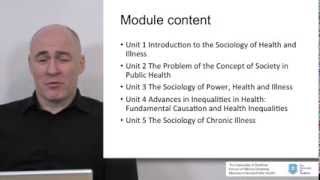 Module Intro Sociology Of Health and Illness [upl. by Hurty]