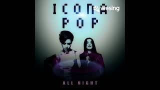 Icona Pop  All Night COVER [upl. by Lilac97]