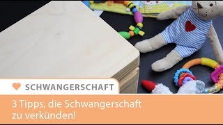 3 tolle Tipps wie du deinem Partner die Schwangerschaft mitteilen kannst [upl. by Yug]