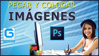 Pegar y Colocar Imágenes en Photoshop [upl. by Gothart94]