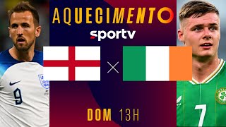 INGLATERRA X IRLANDA  AQUECIMENTO AO VIVO E COM IMAGENS  LIGA DAS NAÇÕES  live  sportv [upl. by Itsym904]