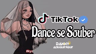 Dance se souber TikTok 2023🎶💜 [upl. by Ahsemac]