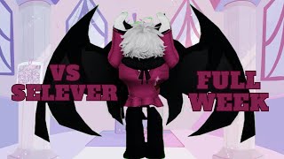 VS SELEVER FULL WEEK  ROBLOX FRIDAY NIGHT BLOXXIN [upl. by Fee179]