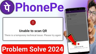 Phonepe unable to scan qr code  Unable to scan qr phonepe  How to fix unable to scan qr phonepe [upl. by Liag]