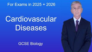 GCSE Biology Revision quotCardiovascular Diseasesquot [upl. by Ainala]