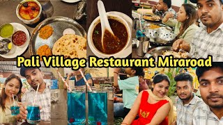 Pali Village Resturent Miraroad Mumbai  food vlog [upl. by Mohsen]